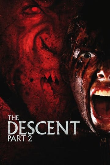 Watch The Descent: Part 2 2009 online Watch The Descent: Part 2 2009 online
