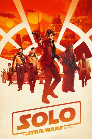 Watch Solo: A Star Wars Story 2018 online