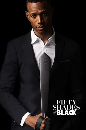 Watch Fifty Shades of Black 2016 online Watch Fifty Shades of Black 2016 online