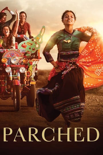 Watch Parched 2015 online