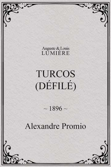 Watch Turcos (défilé) 1896 online
