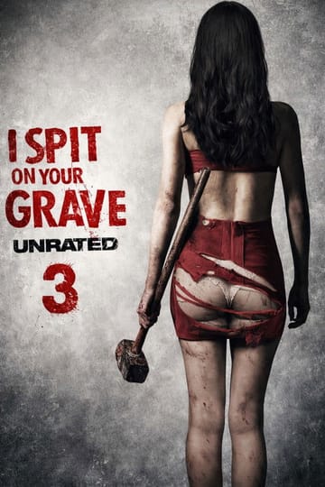 Watch I Spit on Your Grave III: Vengeance Is Mine 2015 online