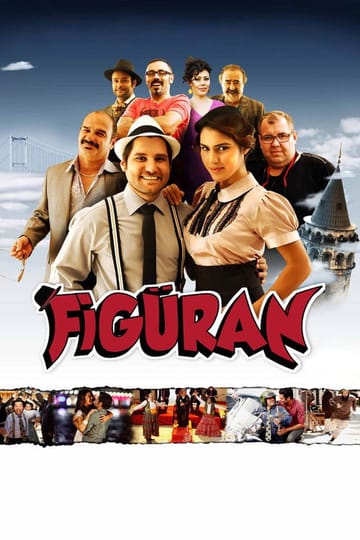 Watch Figüran 2015 online