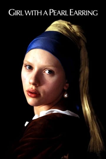 Watch Girl with a Pearl Earring 2003 online