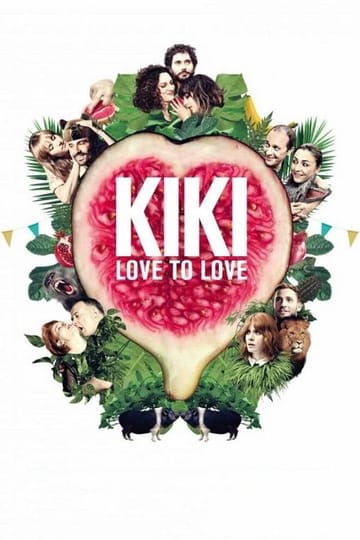 Watch Kiki, el amor se hace 2016 online Watch Kiki, el amor se hace 2016 online