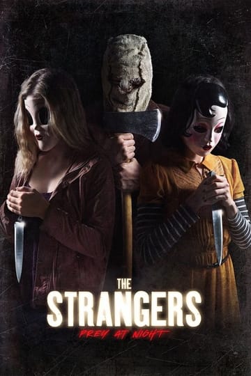 Watch The Strangers: Prey at Night 2018 online
