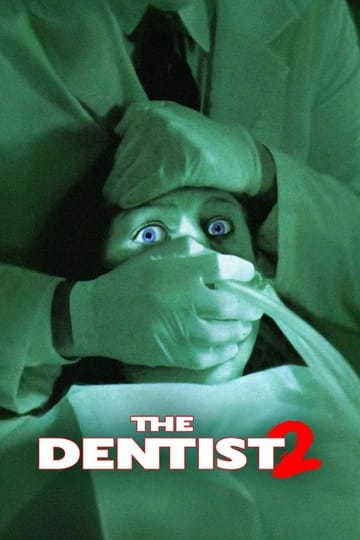 Watch The Dentist 2 1998 online