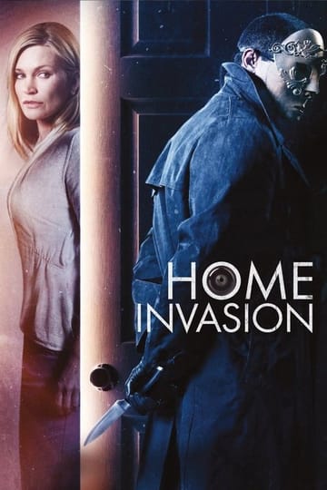 Watch Home Invasion 2016 online