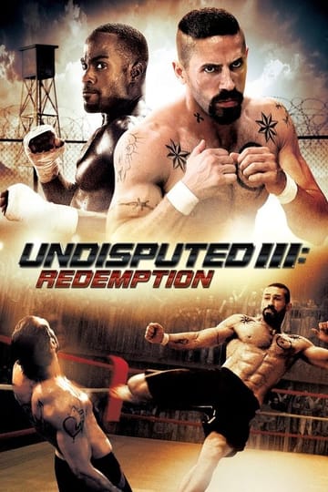 Watch Undisputed III: Redemption 2010 online