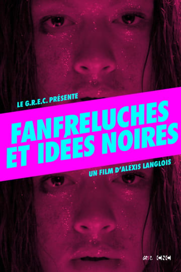 Дивитися фільм Fanfreluches et idées noires 2016 онлайн