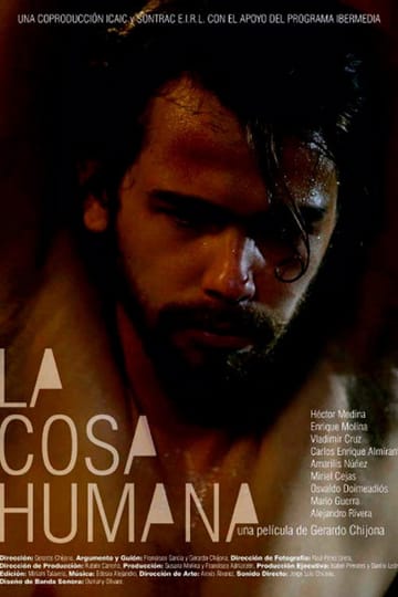 Дивитися фільм La cosa humana 2016 онлайн