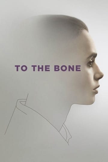 Watch To the Bone 2017 online Watch To the Bone 2017 online