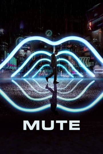 Watch Mute 2018 online