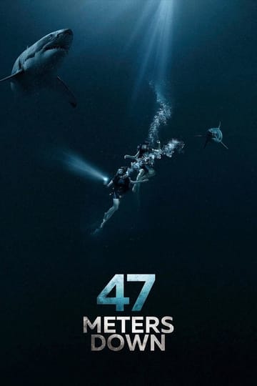 Watch 47 Meters Down 2017 online Watch 47 Meters Down 2017 online