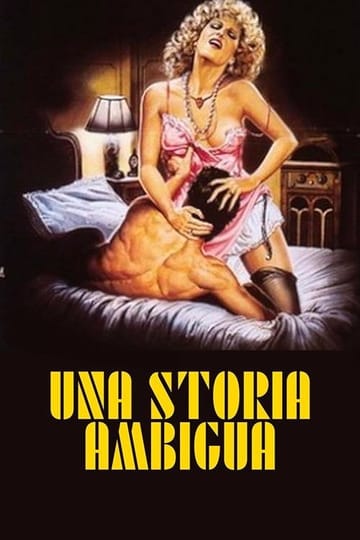 Дивитися фільм Una storia ambigua 1986 онлайн