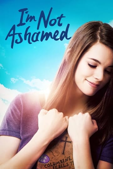 Дивитися фільм I'm Not Ashamed 2016 онлайн