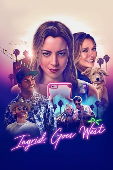 Watch Ingrid Goes West 2017 online