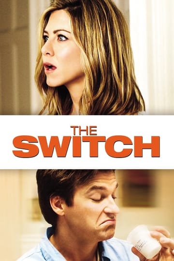 Watch The Switch 2010 online Watch The Switch 2010 online