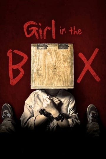 Дивитися фільм Girl in the Box 2016 онлайн Дивитися фільм Girl in the Box 2016 онлайн