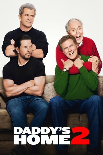 Watch Daddy's Home 2 2017 online Watch Daddy's Home 2 2017 online