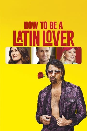 Watch How to Be a Latin Lover 2017 online