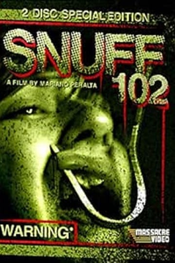 Watch Snuff 102 2007 online