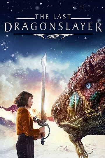 Watch The Last Dragonslayer 2016 online Watch The Last Dragonslayer 2016 online