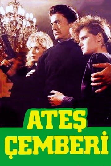 Watch Ateş Çemberi 1985 online Watch Ateş Çemberi 1985 online
