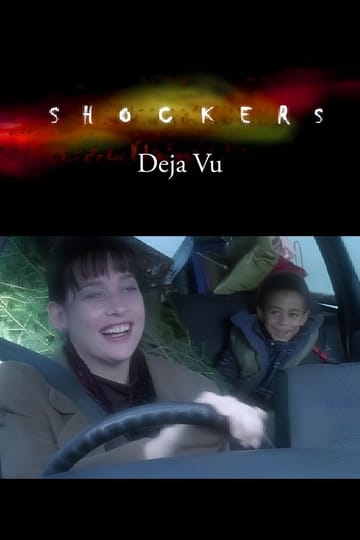 Watch Shockers: Deja Vu 1999 online Watch Shockers: Deja Vu 1999 online