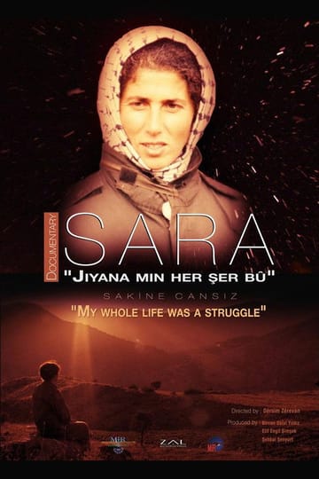 Дивитися фільм Sara - "Jiyana min her şer bû" 2015 онлайн Дивитися фільм Sara - "Jiyana min her şer bû" 2015 онлайн