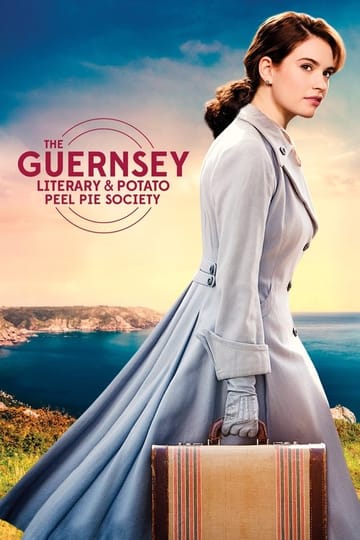 Watch The Guernsey Literary & Potato Peel Pie Society 2018 online