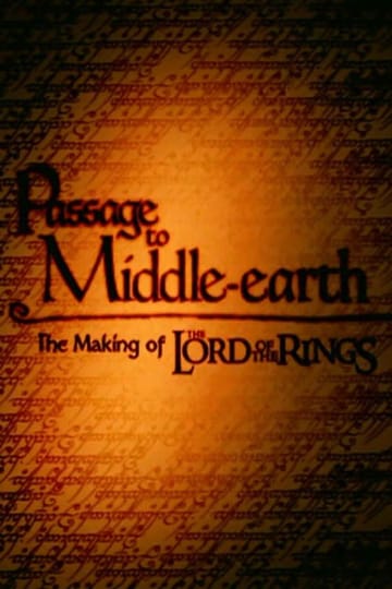 Watch Passage to Middle-Earth: The Making of 'The Lord of the Rings' 2001 online