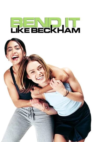 Watch Bend It Like Beckham 2002 online