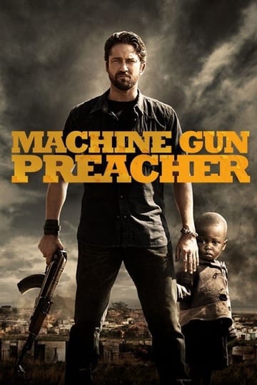 Watch Machine Gun Preacher 2011 online Watch Machine Gun Preacher 2011 online