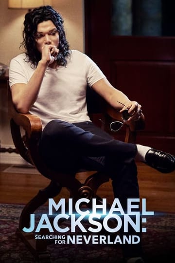 Дивитися фільм Michael Jackson: Searching for Neverland 2017 онлайн