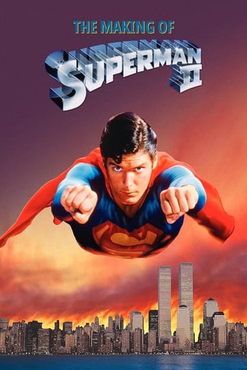 Дивитися фільм The Making of 'Superman II' 1983 онлайн Дивитися фільм The Making of 'Superman II' 1983 онлайн