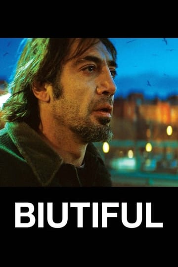 Watch Biutiful 2010 online