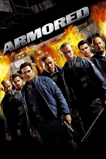 Watch Armored 2009 online Watch Armored 2009 online