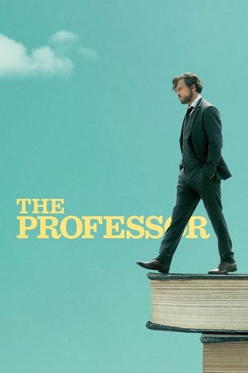 Watch The Professor 2019 online Watch The Professor 2019 online