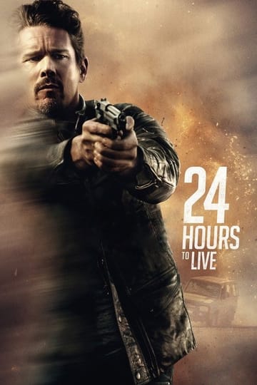 Watch 24 Hours To Live 2017 online