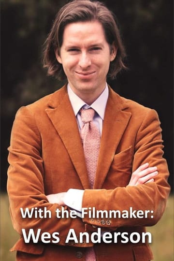 Watch With the Filmmaker: Wes Anderson 2001 online