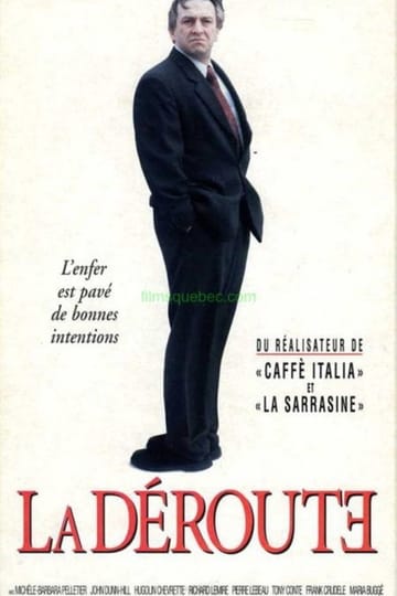 Watch La déroute 1998 online Watch La déroute 1998 online