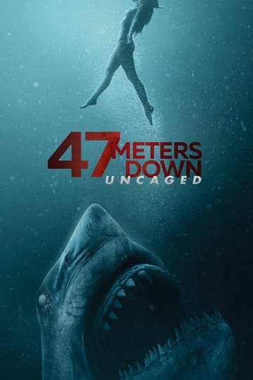 Watch 47 Meters Down: Uncaged 2019 online Watch 47 Meters Down: Uncaged 2019 online