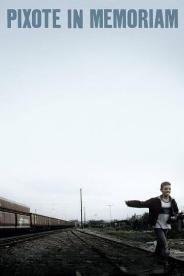 Watch Pixote In Memoriam 2007 online