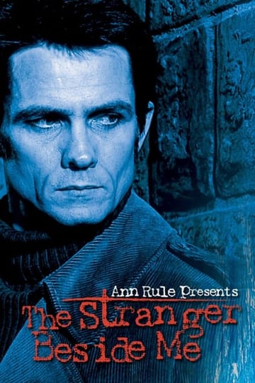Дивитися фільм The Stranger Beside Me 2003 онлайн