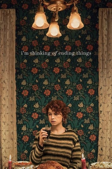Watch I'm Thinking of Ending Things 2020 online