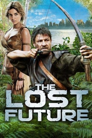 Watch The Lost Future 2010 online Watch The Lost Future 2010 online