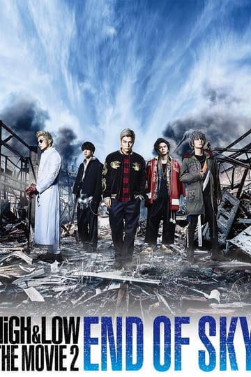 Дивитися фільм HiGH&LOW THE MOVIE 2 END OF SKY 2017 онлайн