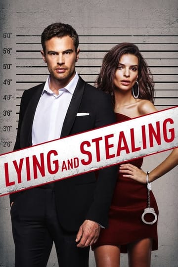 Watch Lying and Stealing 2019 online Watch Lying and Stealing 2019 online
