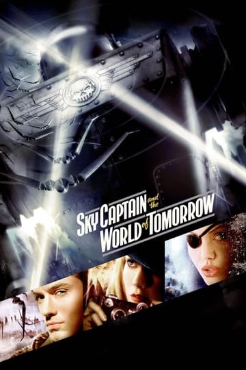 Watch Sky Captain and the World of Tomorrow 2004 online Watch Sky Captain and the World of Tomorrow 2004 online